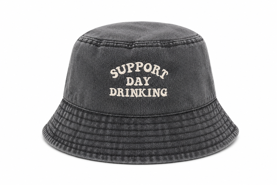SUPPORT DAY DRINKING Bucket Hat